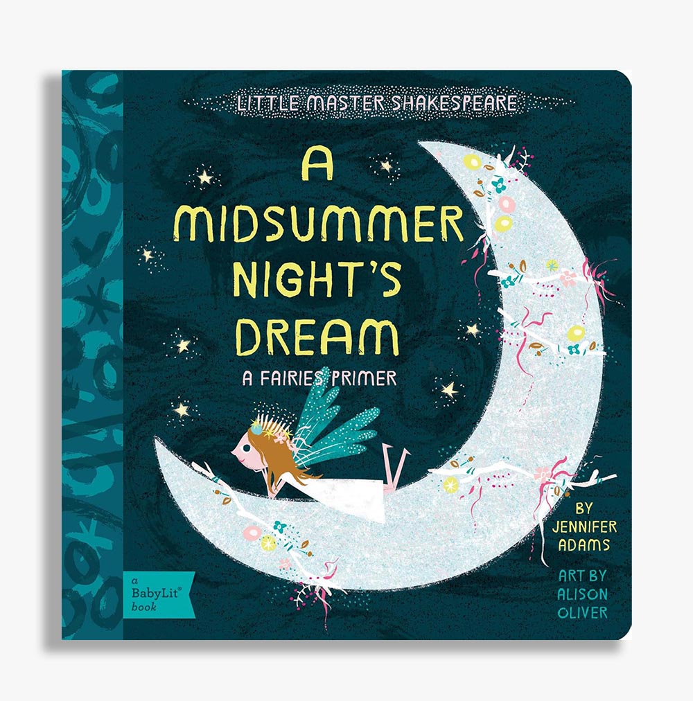 A Midsummer Night's Dream: A Fairies Primer