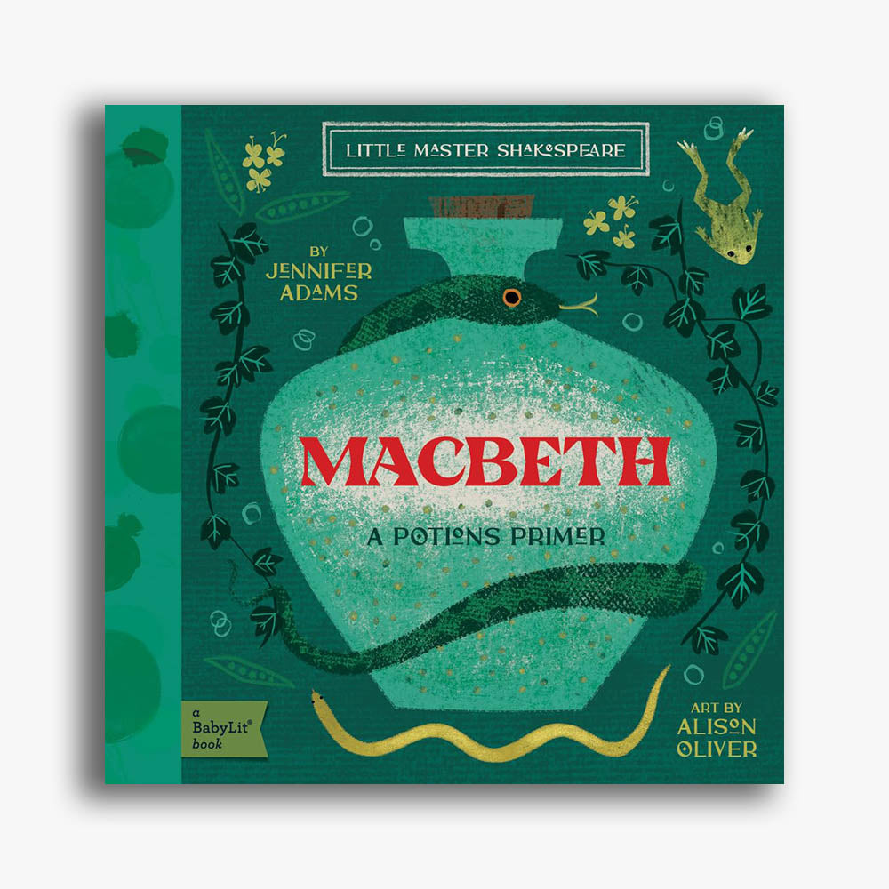 Macbeth: A BabyLit Potions Primer