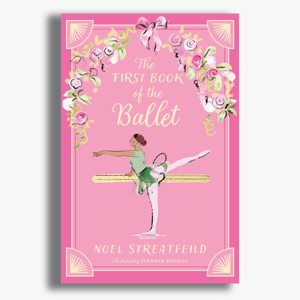 The First Book of the Ballet