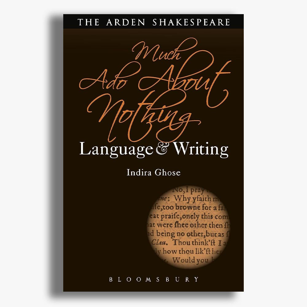 Much Ado About Nothing: Language and Writing