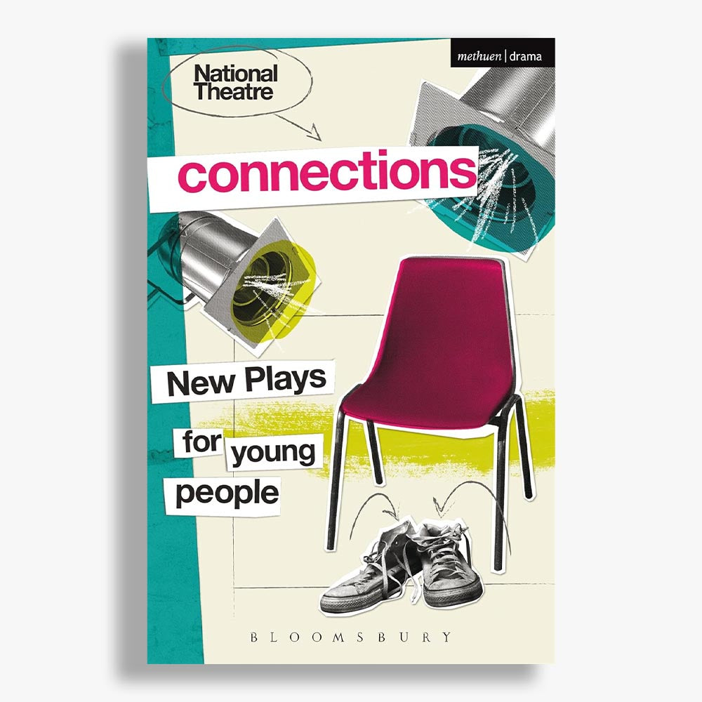 National Theatre Connections 2015  Play Collection