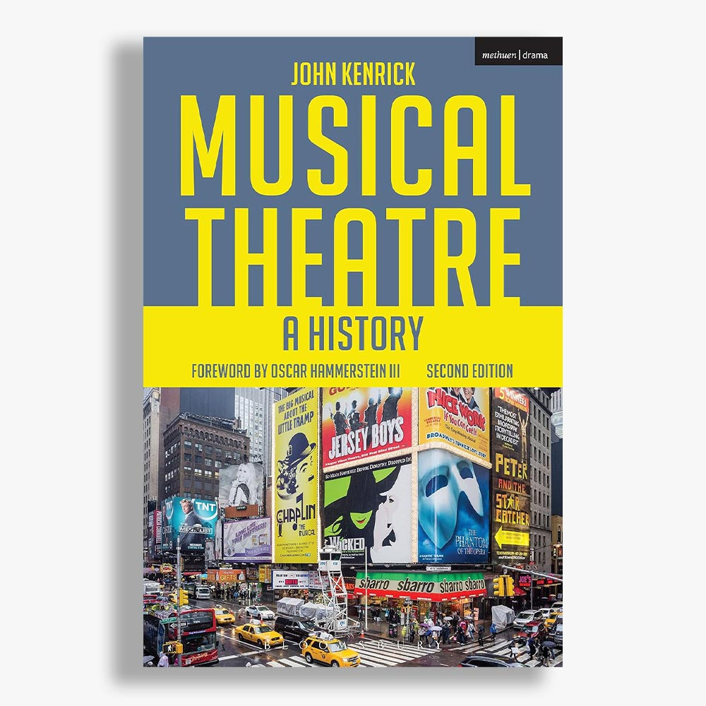 Musical Theatre: A History