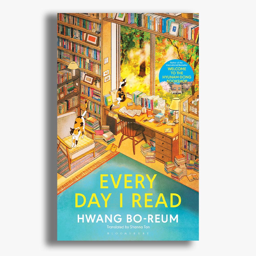 Every Day I Read: 53 Ways to Get Closer to Books