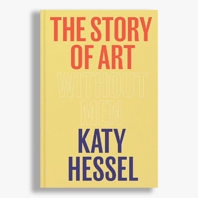 SIGNED COPY The Story of Art without Men