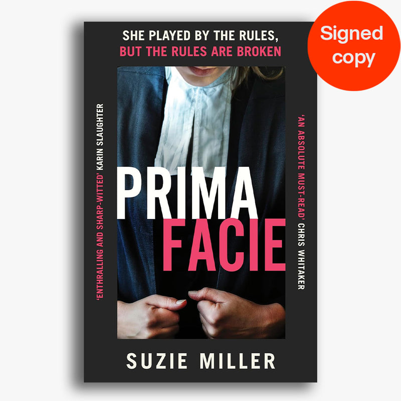 SIGNED Prima Facie: Novel