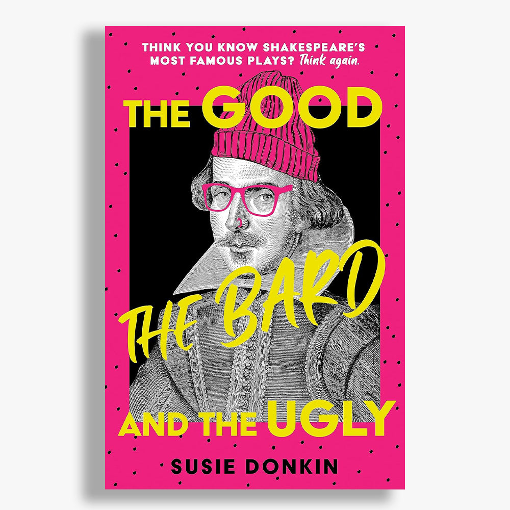 The Good, The Bard, The Ugly