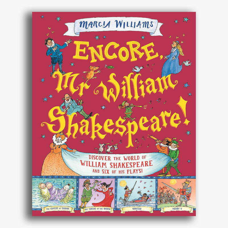 Encore, Mr William Shakespeare!