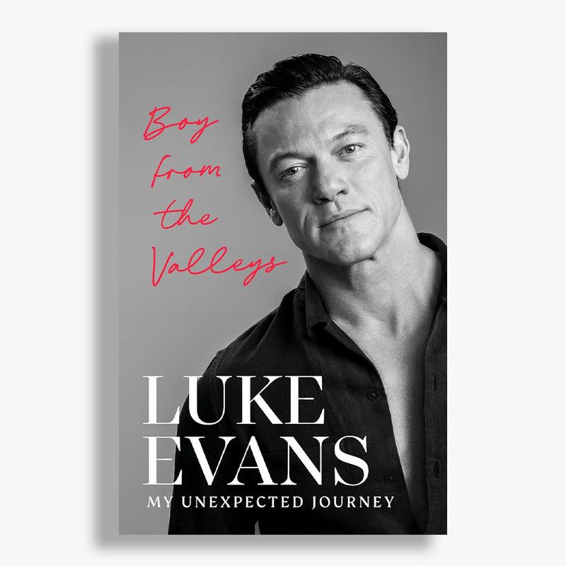 Boy From the Valleys: My Unexpected Journey