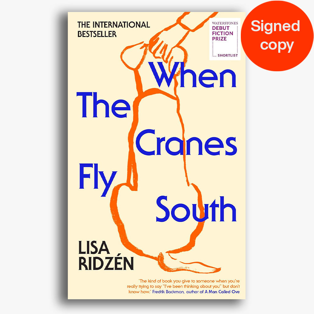 SIGNED When the Cranes Fly South