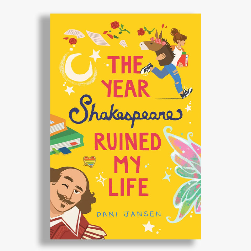 The Year Shakespeare Ruined My Life