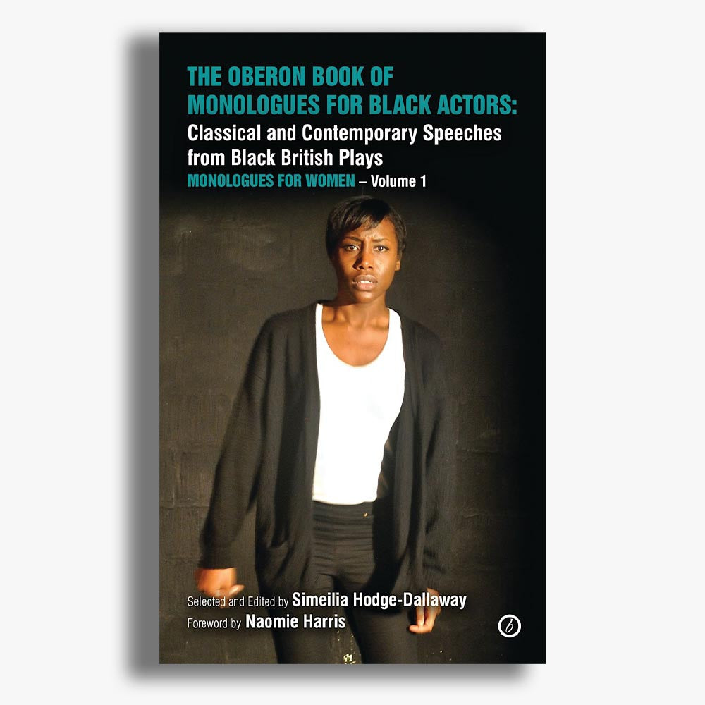 The Oberon Book of Monologues for Black Actors