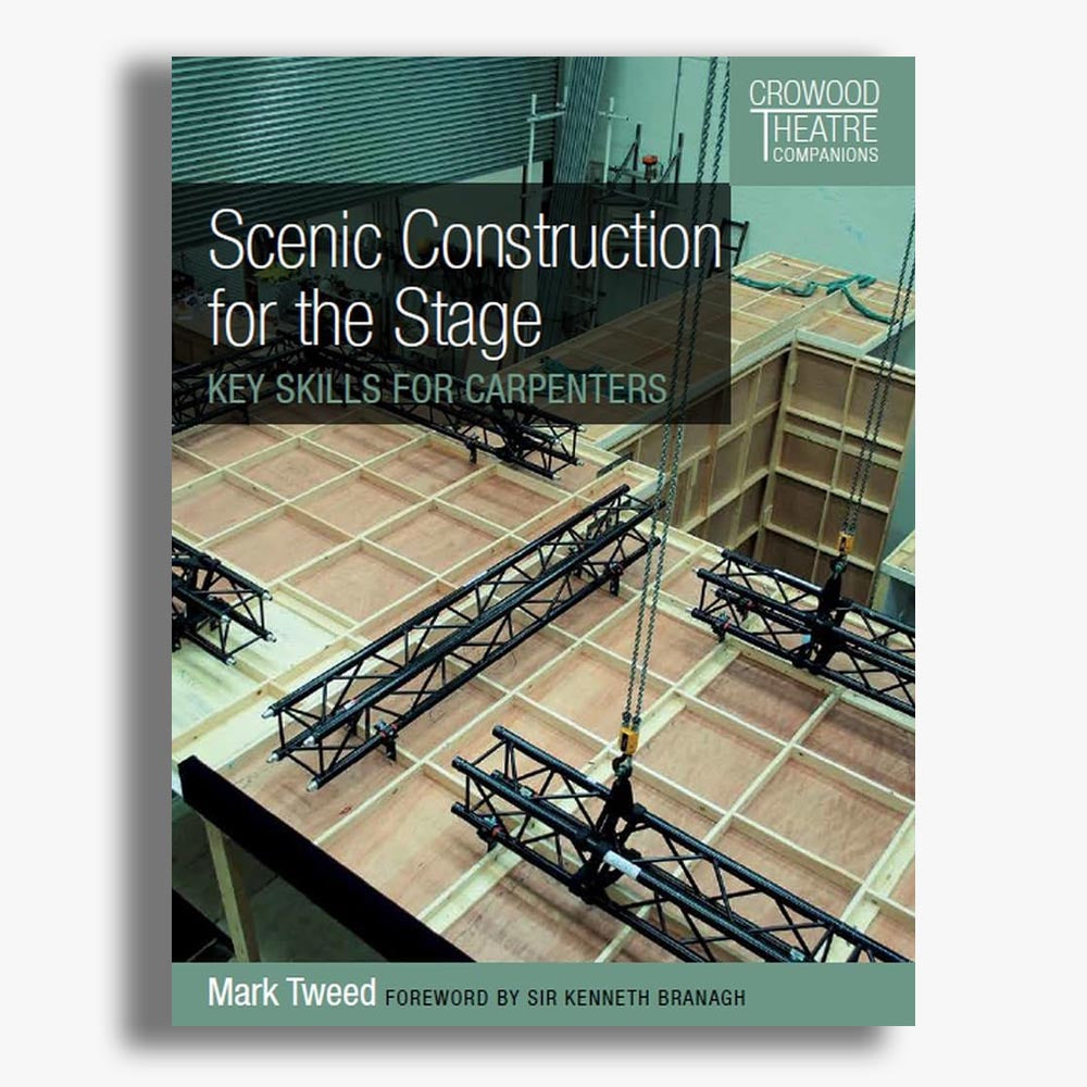Scenic Construction for the Stage: Key Skills for Carpenters