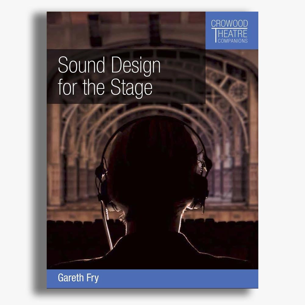Sound Design for the Stage