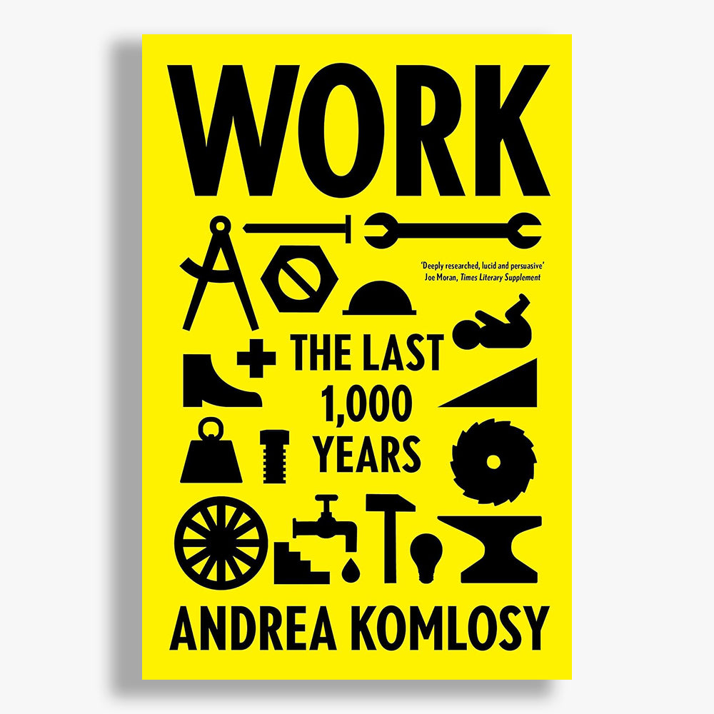 Work: The Last 1,000 Years