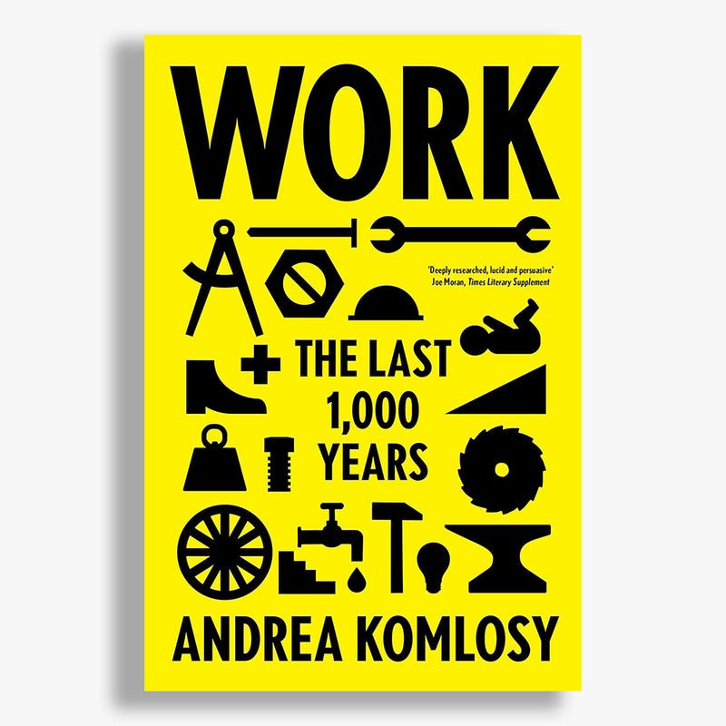 Work: The Last 1,000 Years