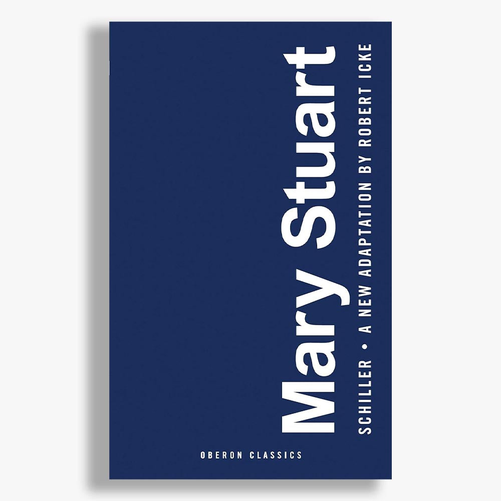 Mary Stuart Playtext – National Theatre Shop