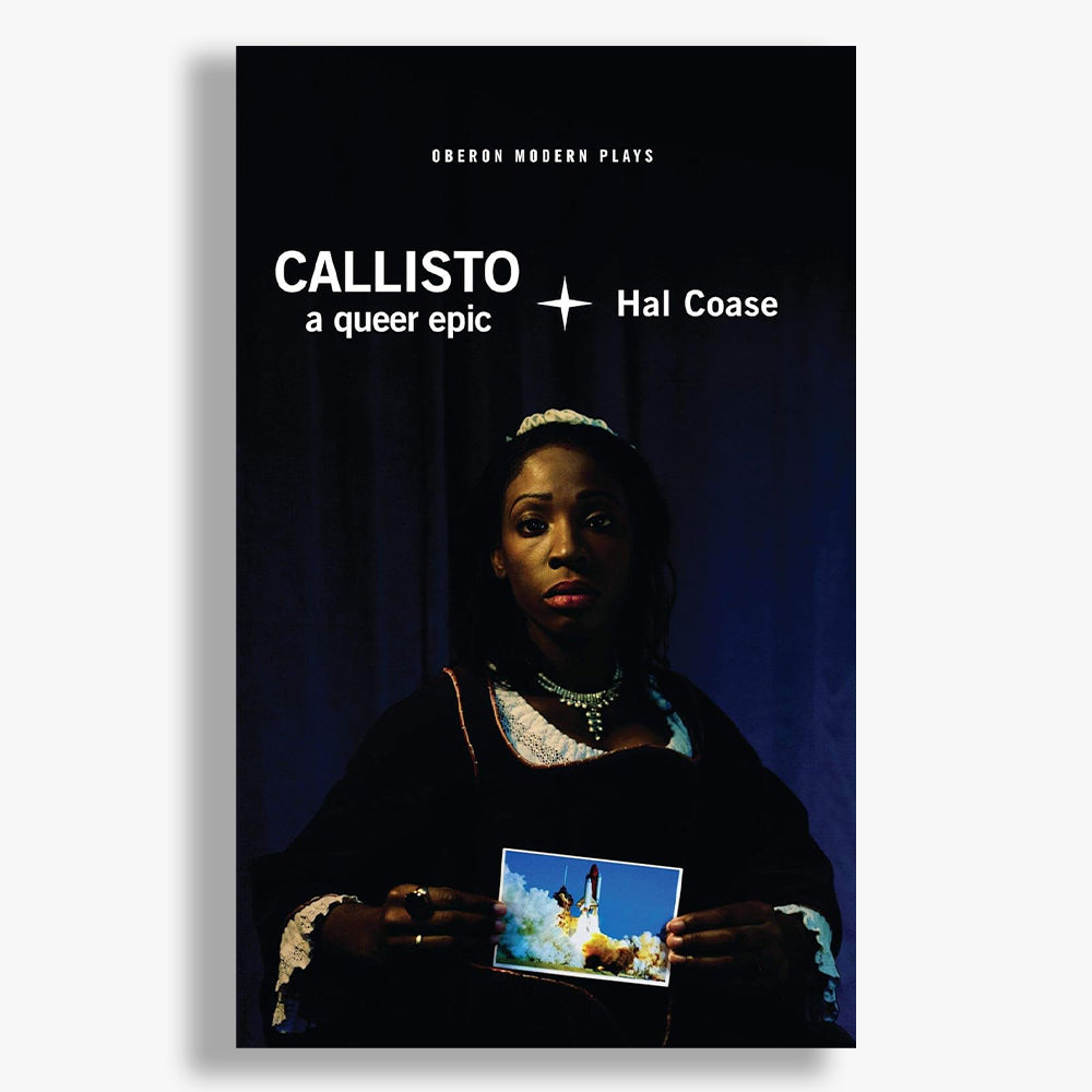 Callisto: A Queer Epic Playtext