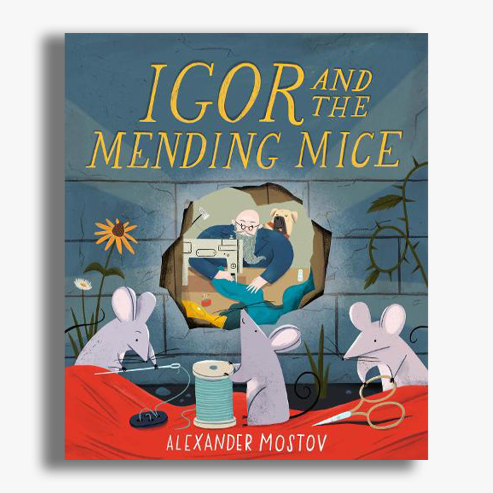 Igor and the Mending Mice