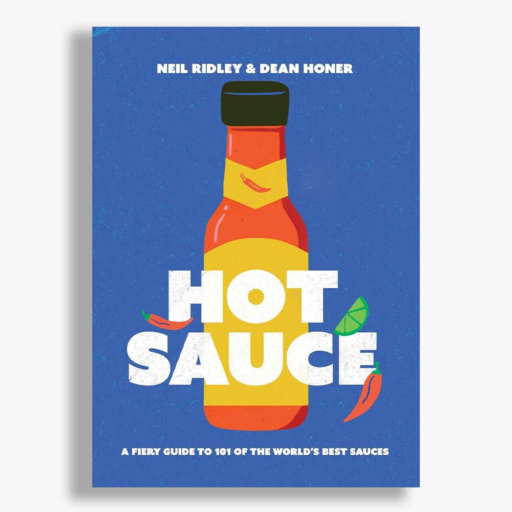 Hot Sauce: A Fiery Guide to 101 of the World's Best Sauces