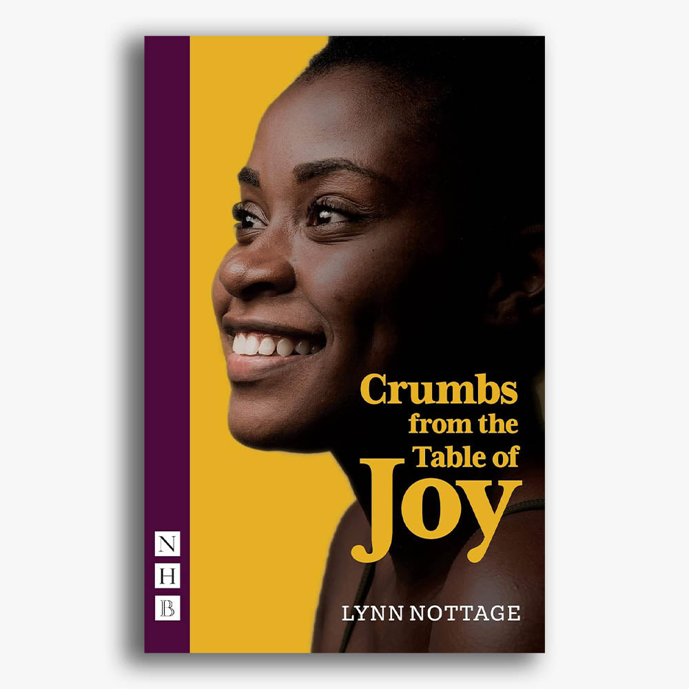 Crumbs from the Table of Joy Playtext
