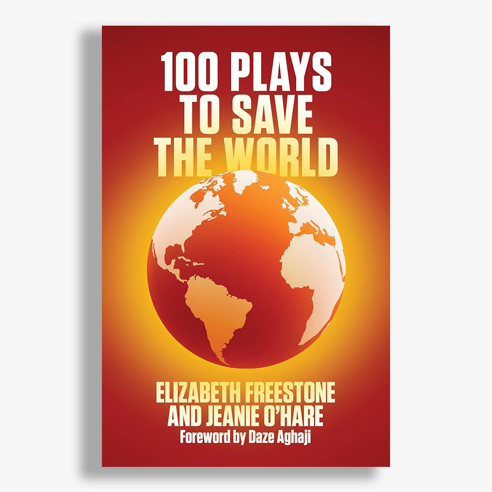 100 Plays to Save the World