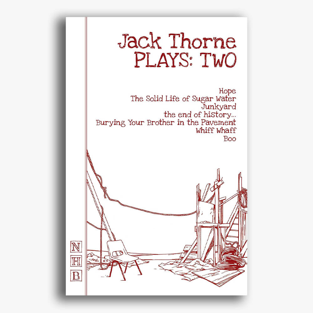 Jack Thorne Plays: Volume Two