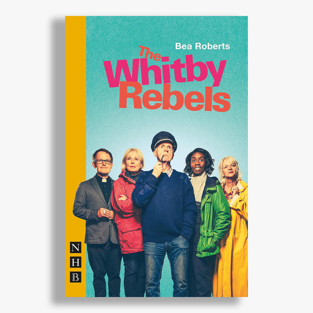 The Whitby Rebels Playtext