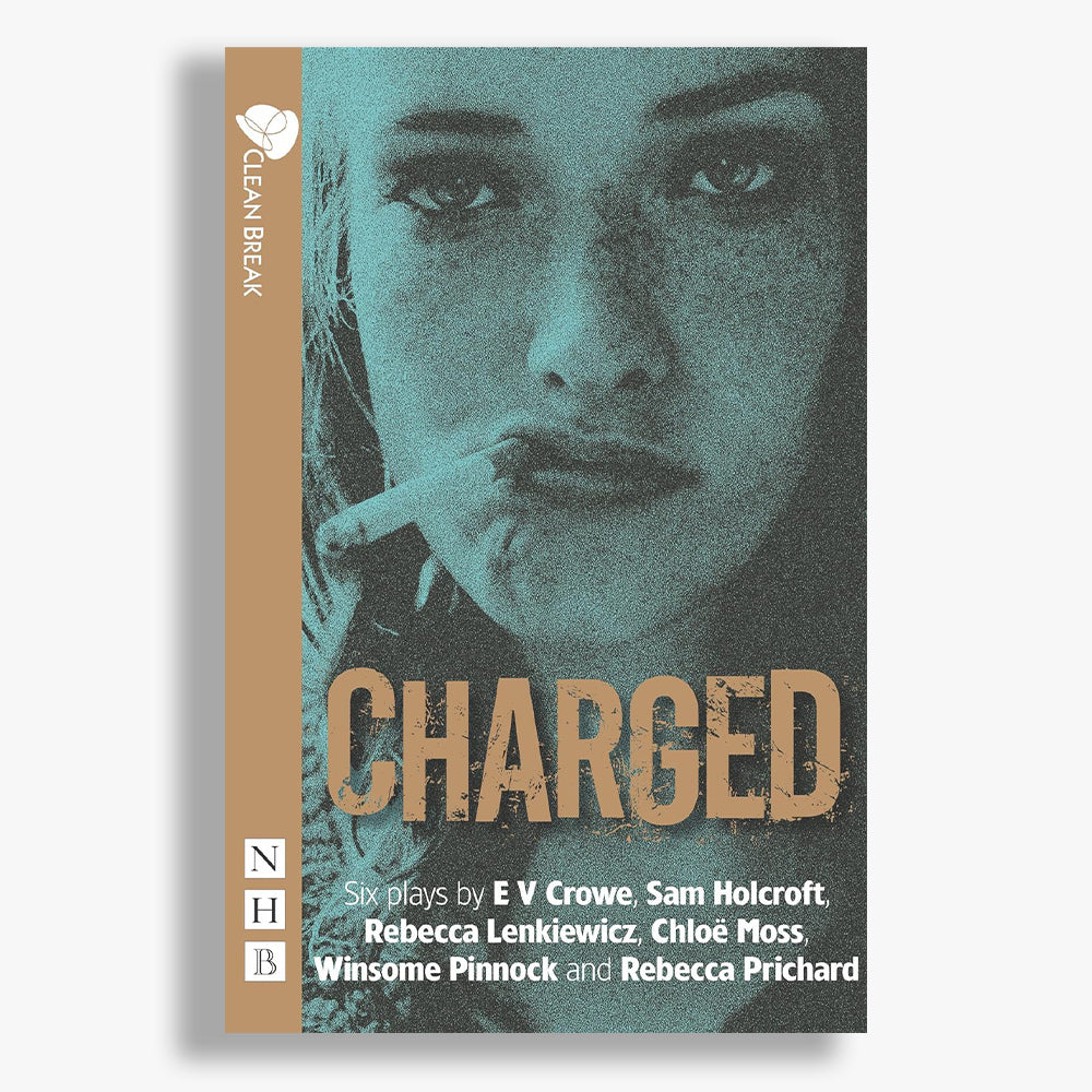 Charged: Six plays about women, crime and justice