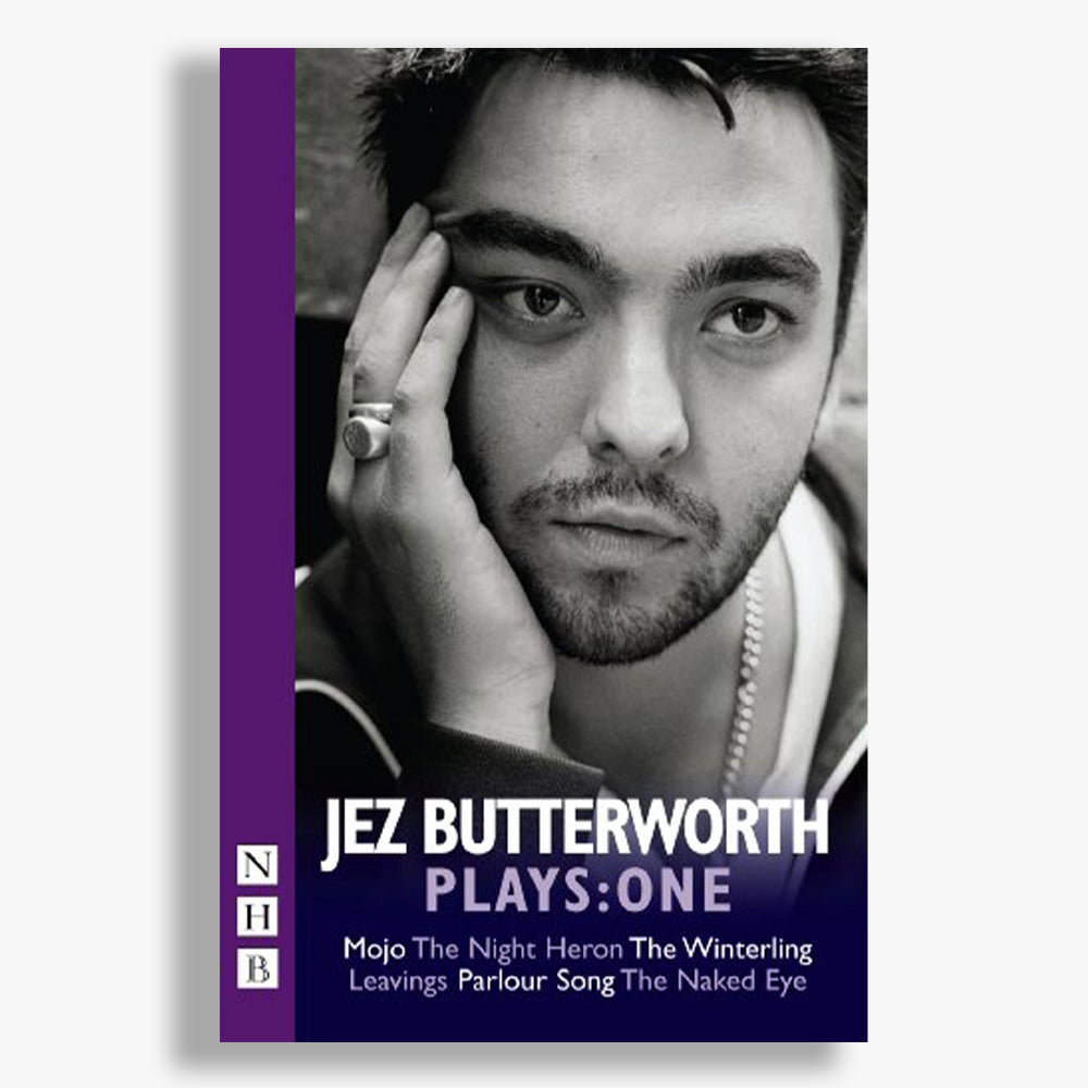 Jez Butterworth Plays: One