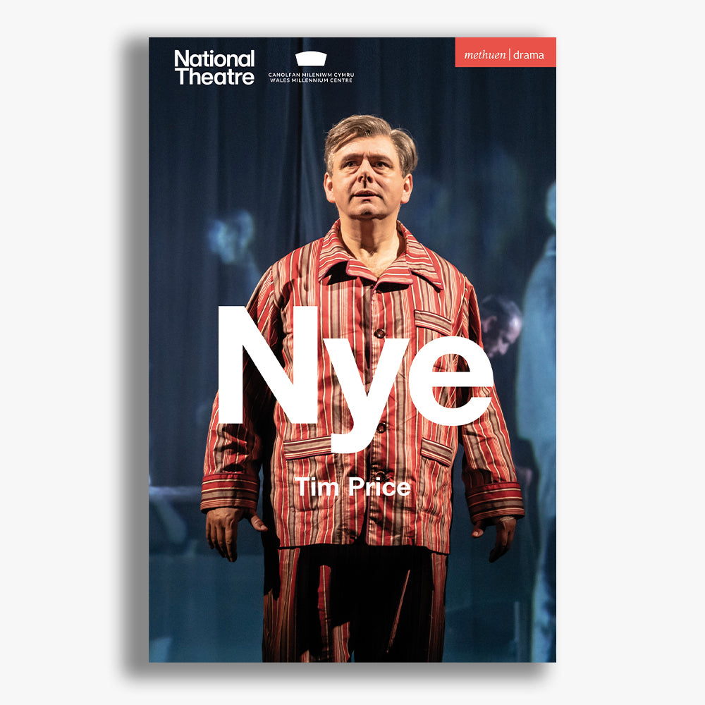 Nye 2025 National Theatre Playtext