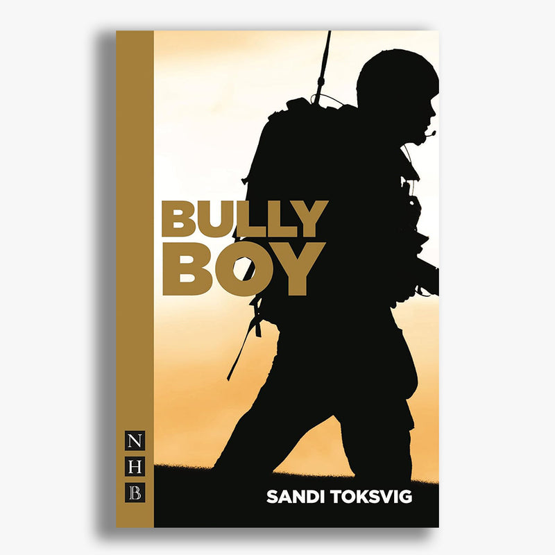 Bully Boy Playtext