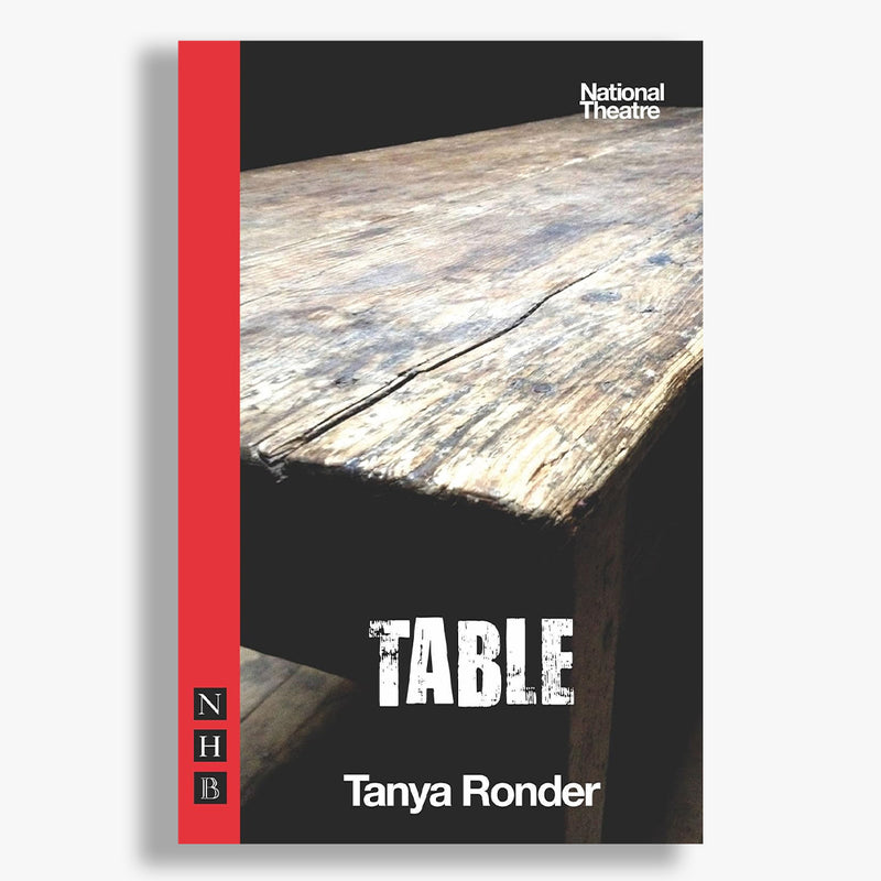 Table National Theatre 2013 Playtext