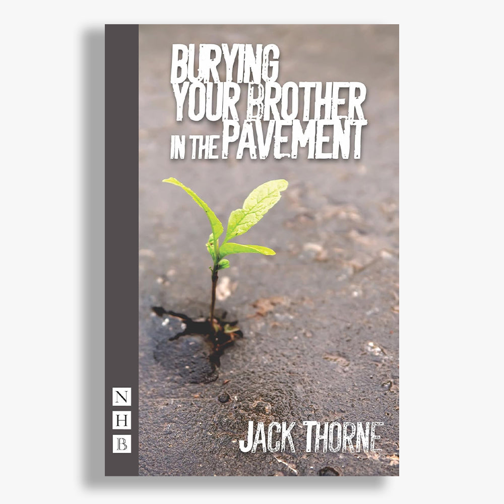 Burying Your Brother Under The Pavement Playtext