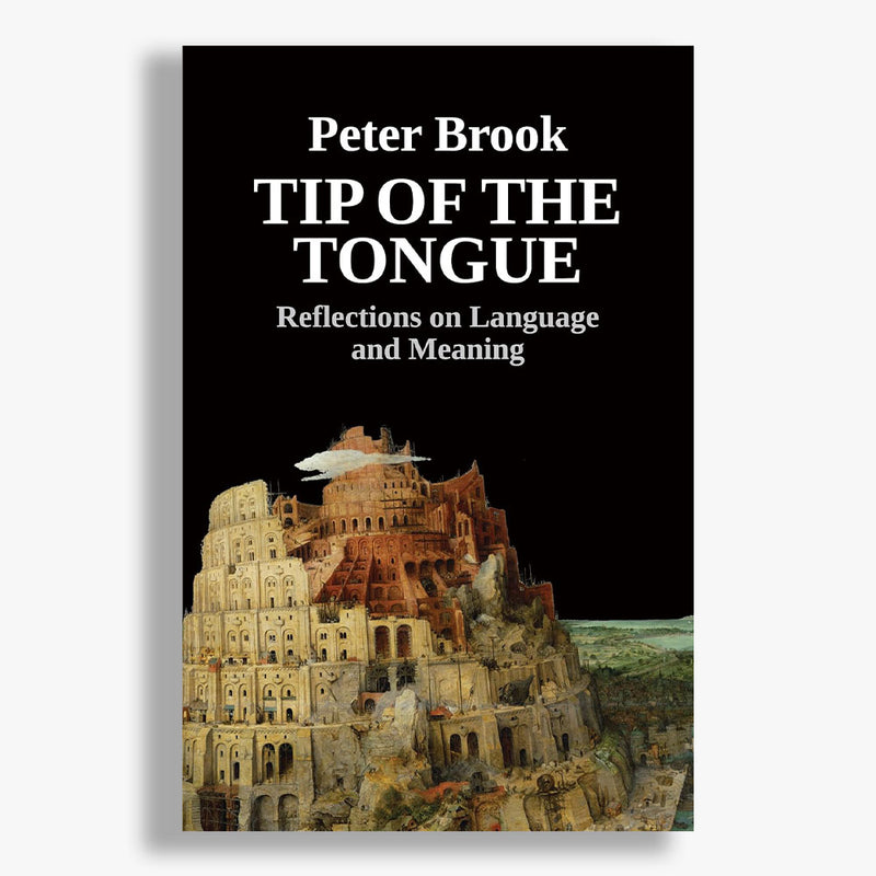 Tip of the Tongue: Reflections on Language and Meaning