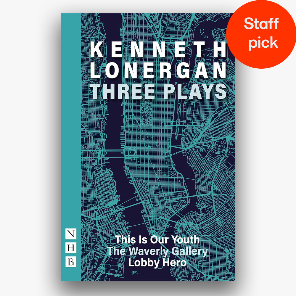 Kenneth Lonergan: Three Plays
