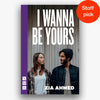 I Wanna Be Yours Playtext