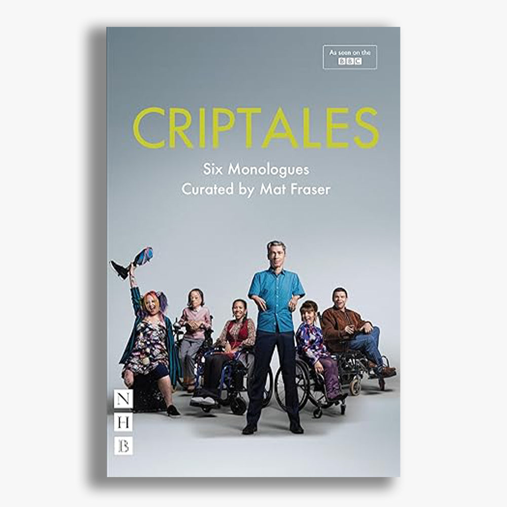 CripTales: Six Monologues