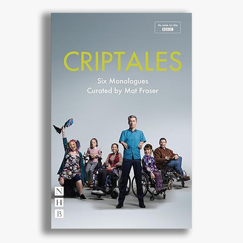 CripTales: Six Monologues