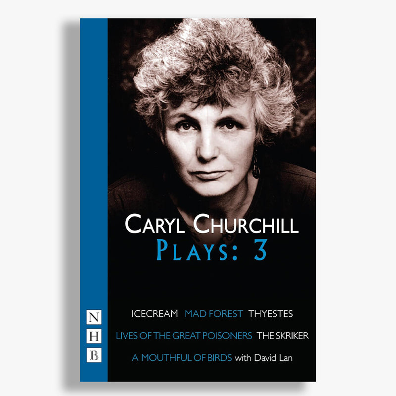 Caryl Churchill Play Collection - Volume Three