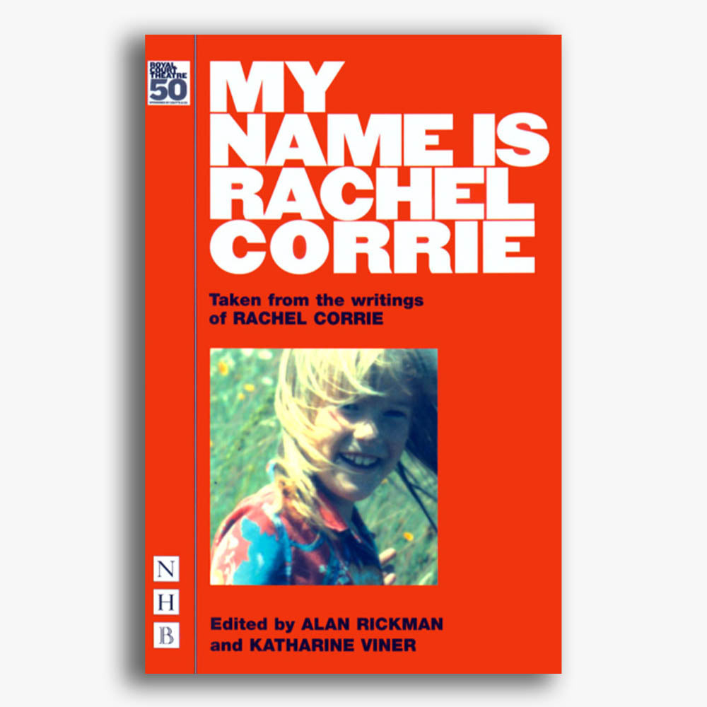 My Name is Rachel Corrie Playtext