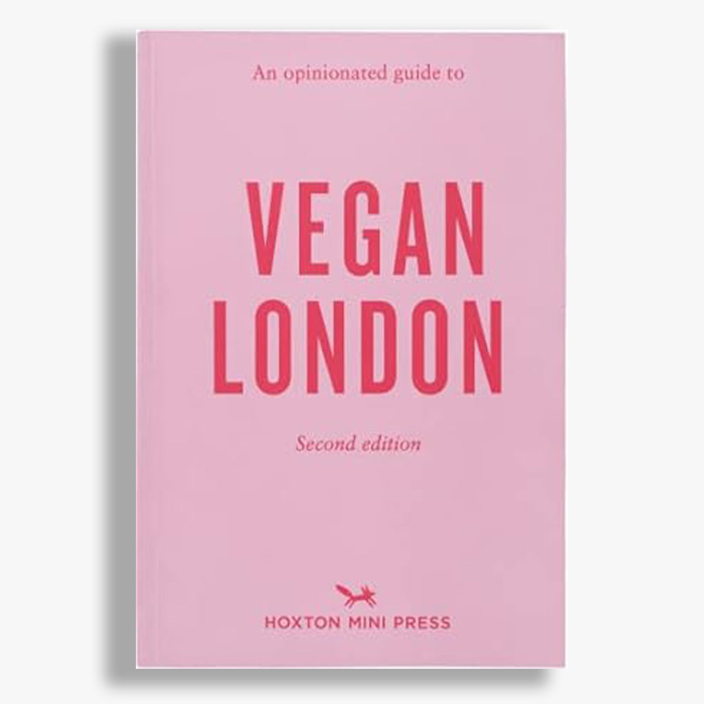 An Opinionated Guide to Vegan London