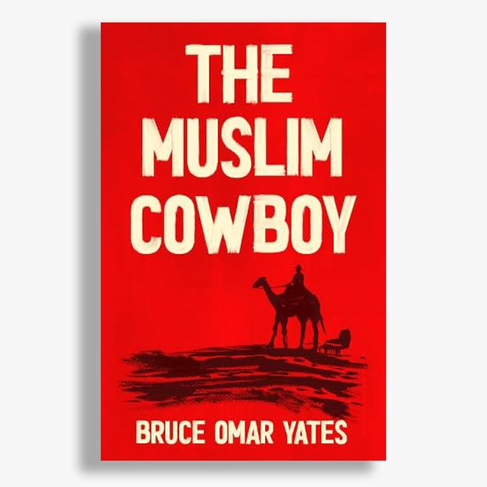 The Muslim Cowboy