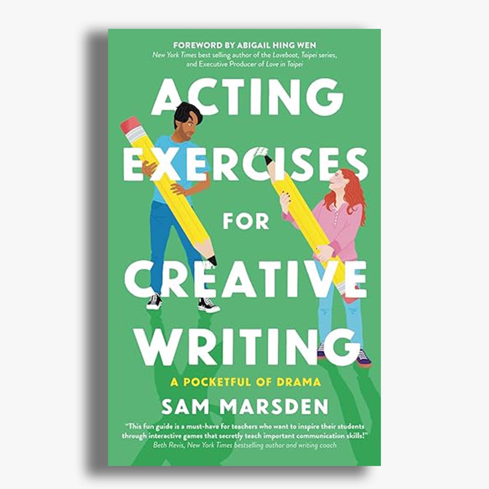 Acting Exercises for Creative Writing