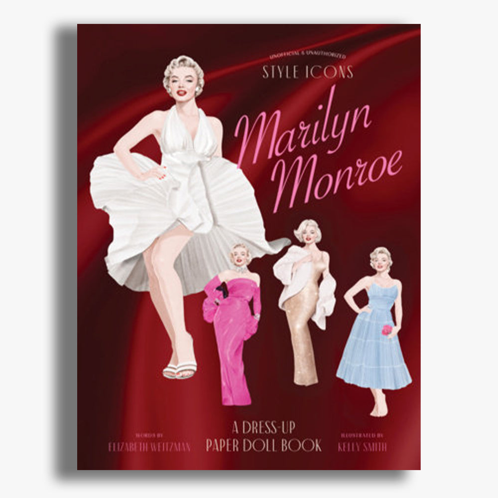Marilyn Monroe: A Dress-Up Paper Doll