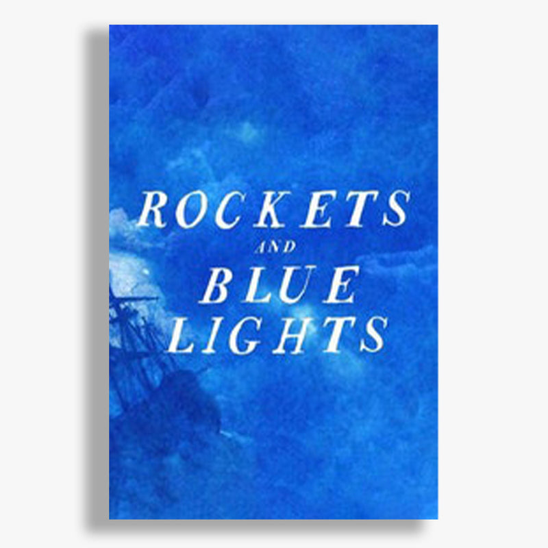 Rockets and Blue Lights Programme