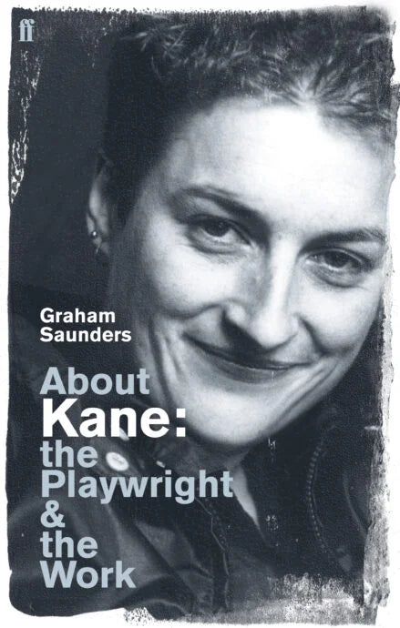 About Kane: The Playwright and the Work