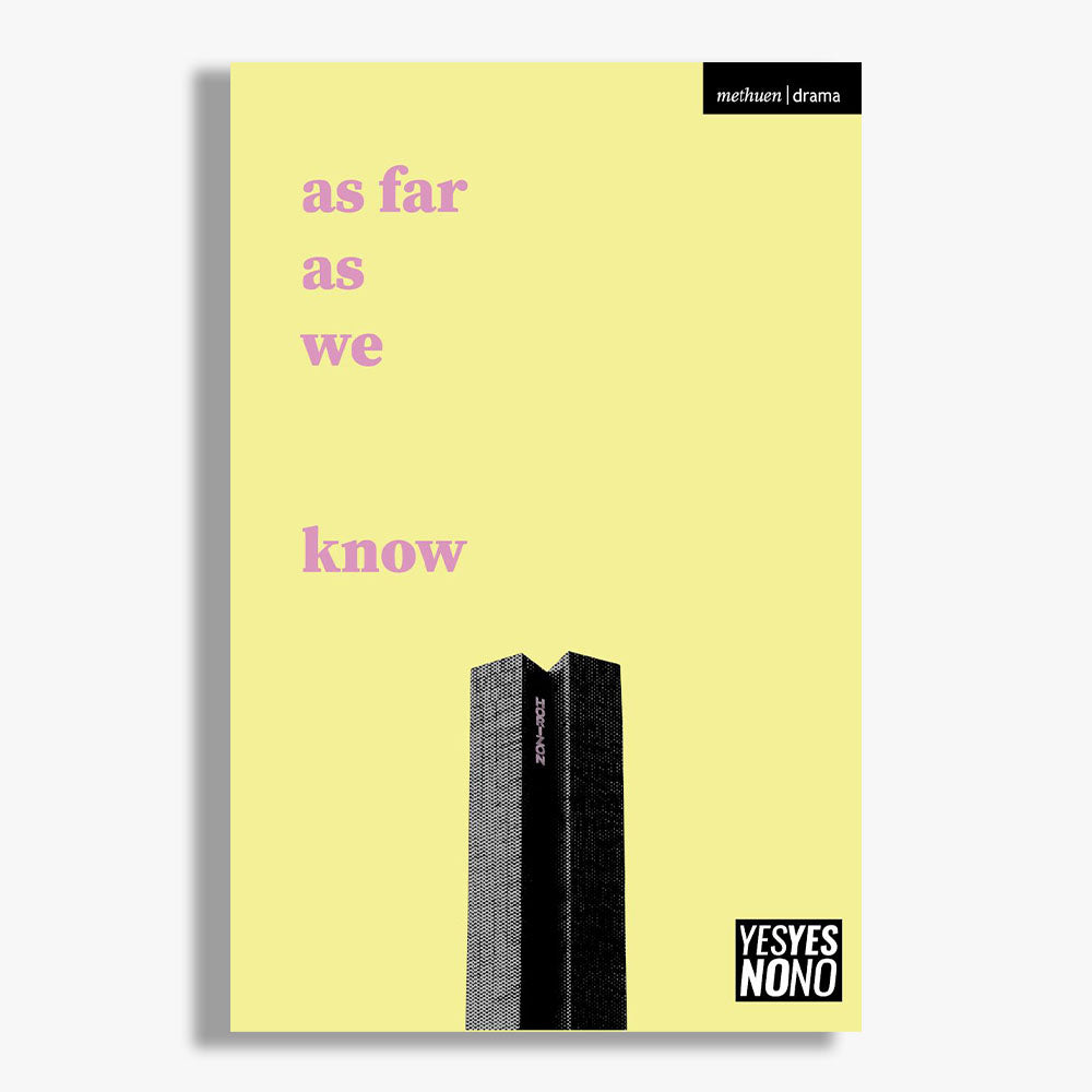 As Far As We Know Playtext