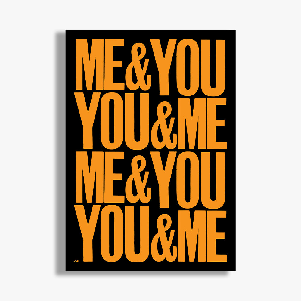 Me & You You & Me A1 Limited Edition Print