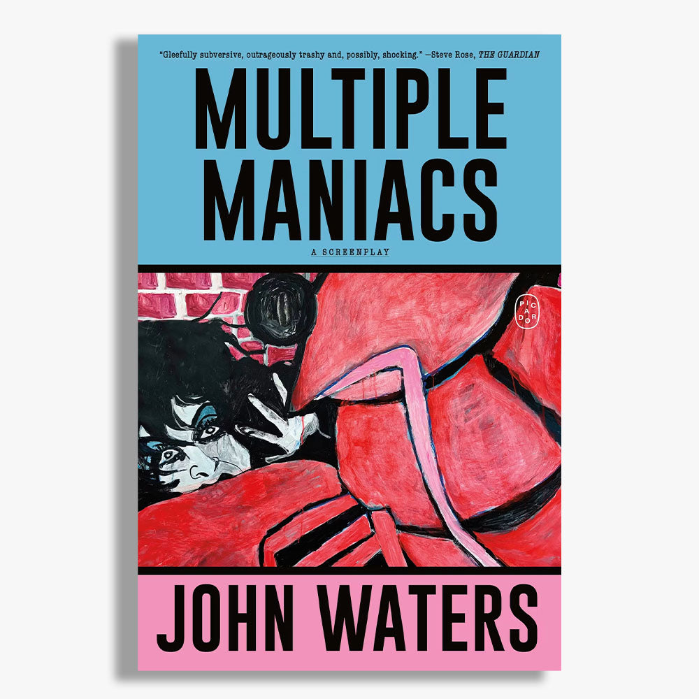 Multiple Maniacs: A Screenplay