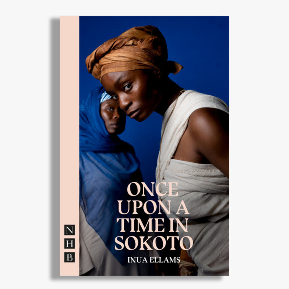 Pre-order Once Upon a Time in Sokoto Playtext